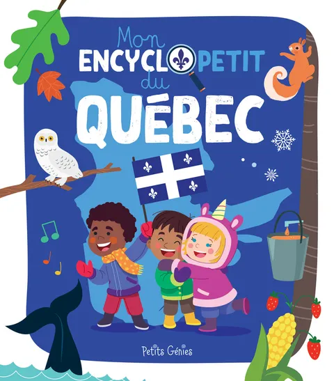 La couverture de « Mon encyclopetit du Québec »